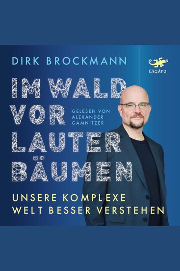 Im Wald vor lauter Bäumen - Unsere komplexe Welt besser verstehen - cover