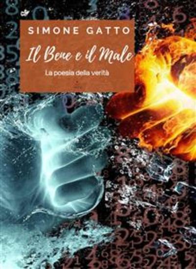 Il Bene e il Male - La poesia della Verità - cover
