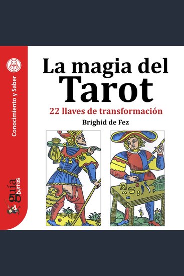 GuíaBurros: La magia del Tarot - 22 llaves de transformación - cover