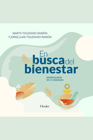 En busca del bienestar - Mindfulness en 11 semanas - cover