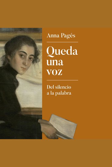 Queda una voz - Del silencio a la palabra - cover