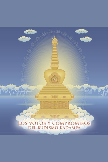 Los votos y compromisos del budismo kadampa - - - cover