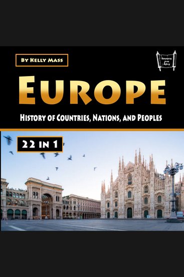 Europe - History of Countries Nations and Peoples - cover
