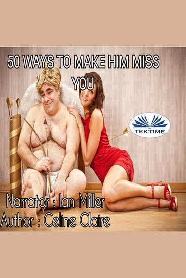 50 Ways To Make Him Miss You - cover