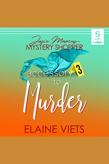 Accessory to Murder - A Josie Marcus Mystery Shopper Mystery - cover