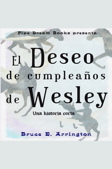 El deseo de cumpleaños de Wesley - cover