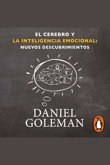 El cerebro y la inteligencia emocional: Nuevos descubrimientos - cover
