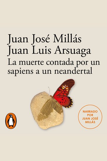 La muerte contada por un sapiens a un neandertal (De un sapiens a un neandertal) - cover