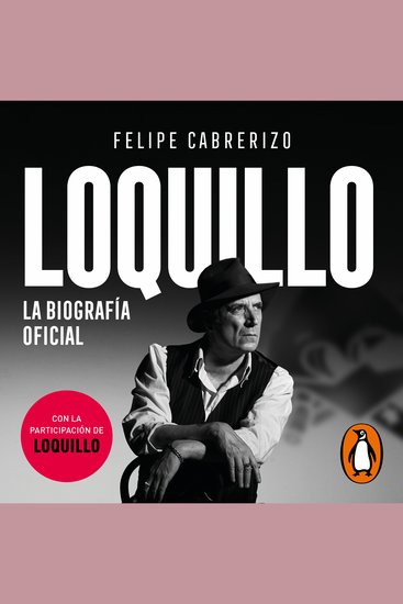 Loquillo - La biografía oficial - cover