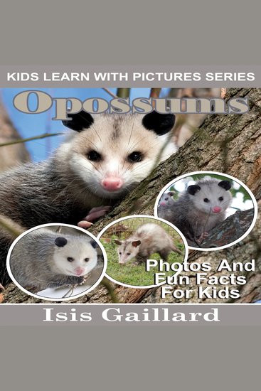 Opossums - Photos and Fun Facts for Kids - cover