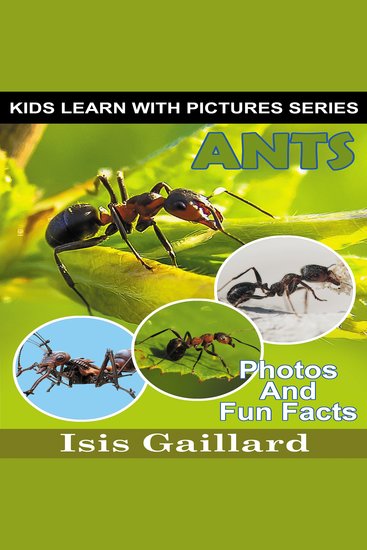 Ants - Photos and Fun Facts for Kids - cover
