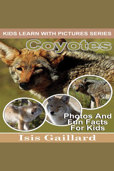 Coyotes - Photos and Fun Facts for Kids - cover
