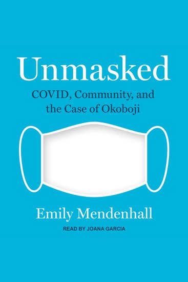 Unmasked - COVID Community and the Case of Okoboji - cover