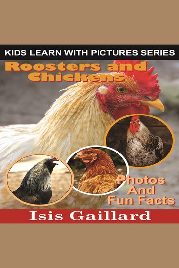 Roosters and Chickens - Photos and Fun Facts for Kids - cover