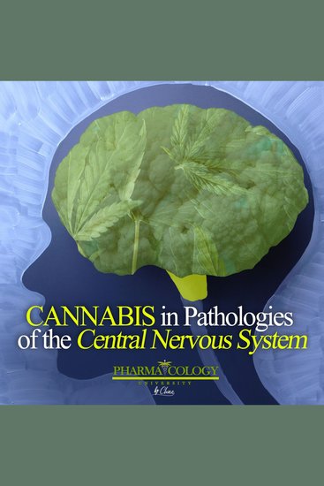 Cannabis in Pathologies of the Central Nervous System - cover