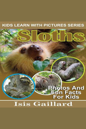 Sloths - Photos and Fun Facts for Kids - cover