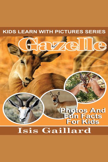 Gazelle - Photos and Fun Facts for Kids - cover