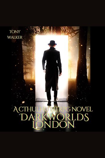 Darkworlds London - A Cthulhu LitRPG Novel - cover
