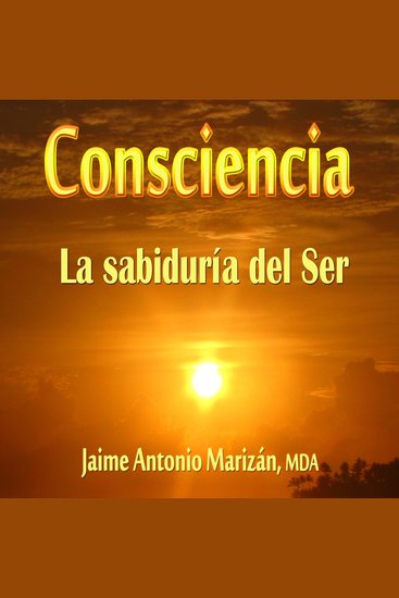 Consciencia - La sabiduría del Ser - cover