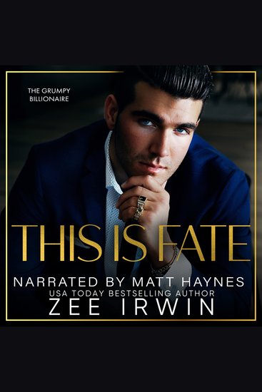This Is Fate - The Grumpy Billionaire - cover