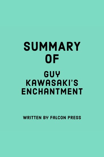 Summary of Guy Kawasaki’s Enchantment - cover
