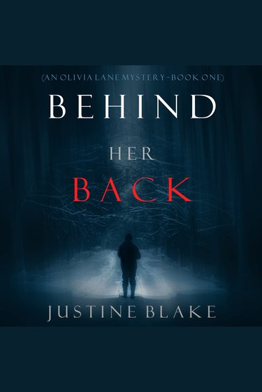 Behind Her Back (An Olivia Lane Mystery—Book #1) - cover