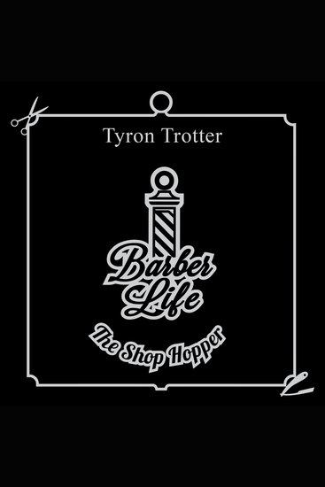 Barber Life - The Shop Hopper - cover