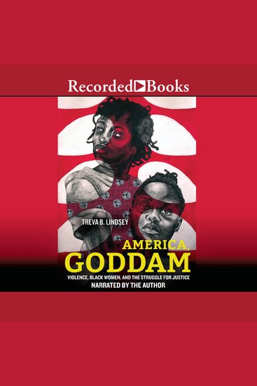 America Goddam - Violence Black Women and the Struggle for Justice - cover