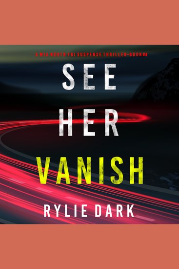 See Her Vanish (A Mia North FBI Suspense Thriller—Book Four) - cover