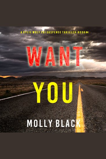 Want You (A Rylie Wolf FBI Suspense Thriller—Book Four) - cover