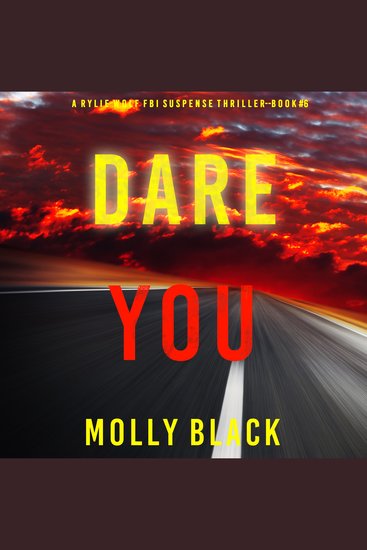Dare You (A Rylie Wolf FBI Suspense Thriller—Book Six) - cover