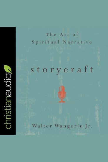 Storycraft - The Art of Spiritual Narrative - cover