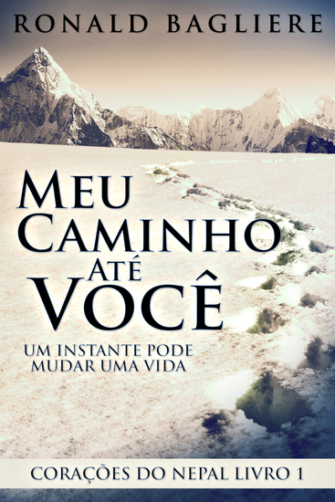 Meu Caminho Até Você - Um Instante Pode Mudar Uma Vida - cover