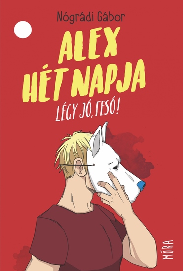 Alex hét napja - Légy jó tesó! - cover