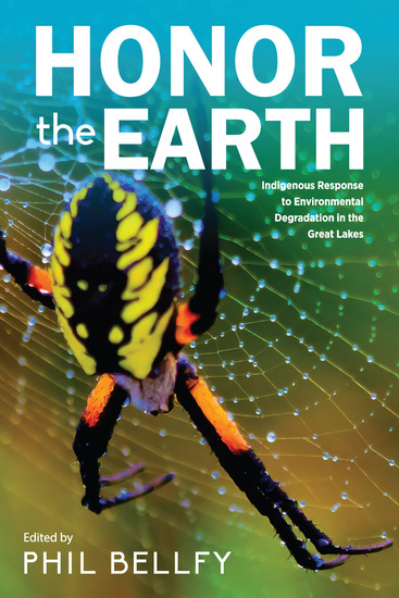 Honor the Earth - Indigenous Response to Environmental Degradation in the Great Lakes - cover