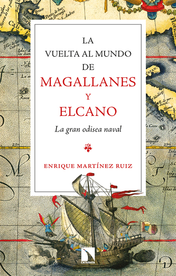 La vuelta al mundo de Magallanes y Elcano - La gran odisea naval - cover