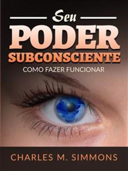 Seu Poder Subconsciente (Traduzido) - Como fazer funcionar - cover