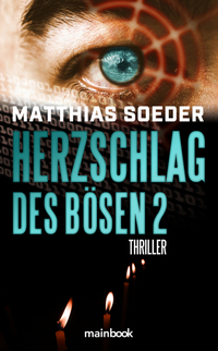Herzschlag des Bösen 2 - Thriller