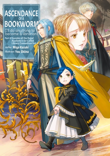 Ascendance of a Bookworm: Part 4 Volume 7 - cover