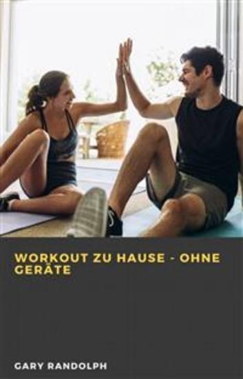 Workout Zu Hause - Ohne Geräte - cover