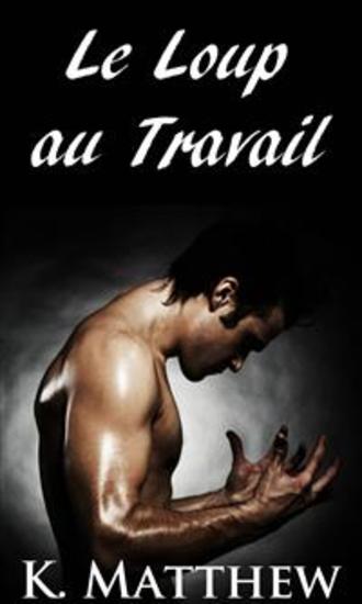Le Loup Au Travail - cover