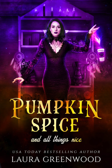 Pumpkin Spice And All Things Nice - cover