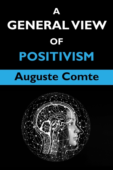 A General View of Positivism - cover