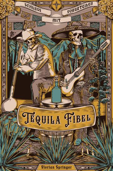 Tequila Fibel - Schluss mit Vorurteilen - cover