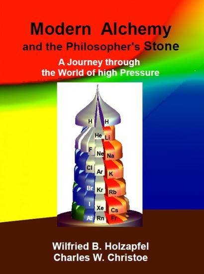 Modern Alchemy and the Philosopher's Stone - A Journey through the World of high Pressure - cover