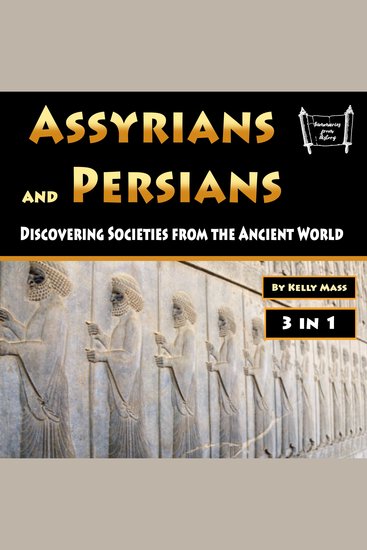 Assyrians and Persians - Discovering Societies from the Ancient World - cover