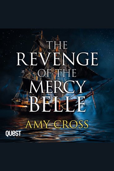 The Revenge of the Mercy Belle - The Ghosts of Crowford Book 2 - cover