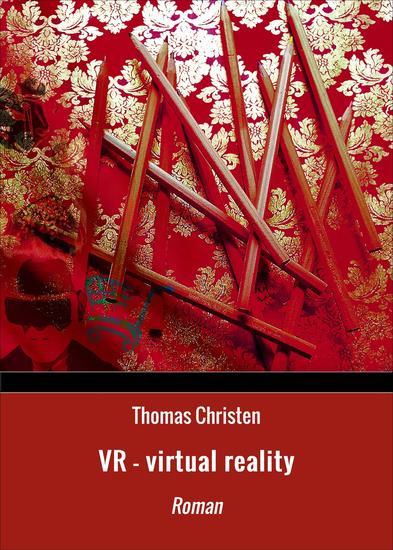 VR - virtual reality - Roman - cover