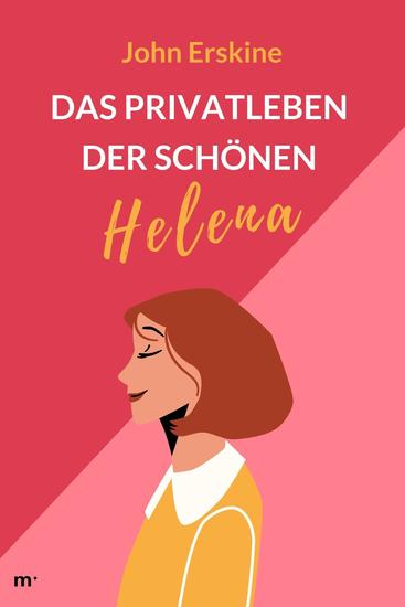 Das Privatleben der schönen Helena - cover