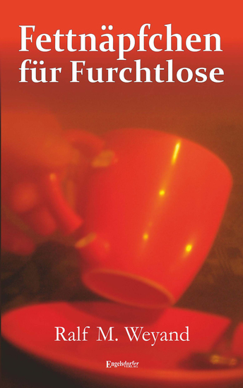 Fettnäpfchen für Furchtlose - cover